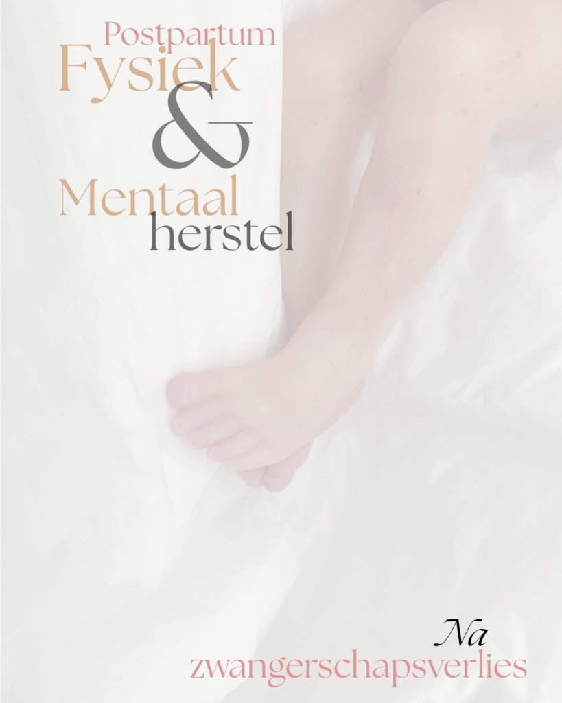 postpartum fysiek en mentaal herstel na zwangerschapsverlies
